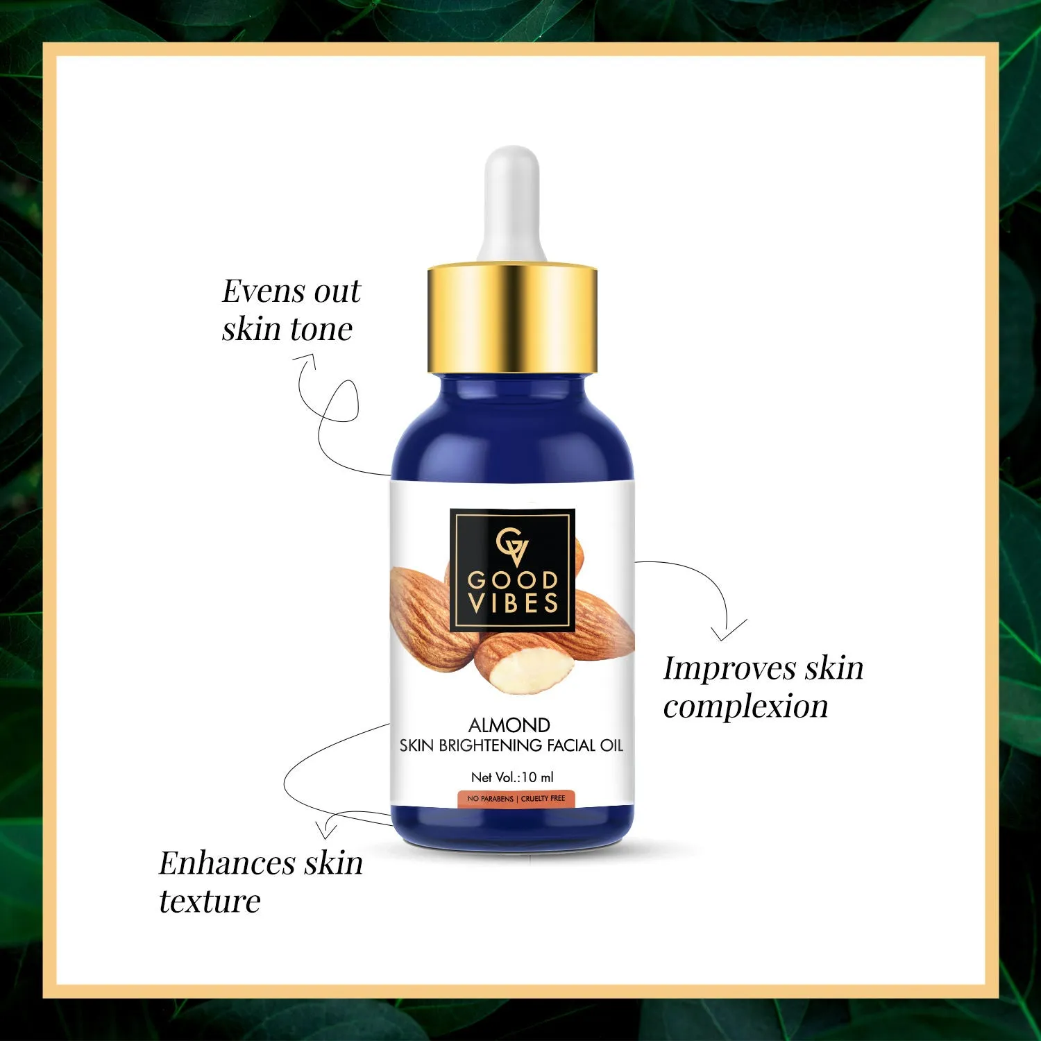 Good Vibes Skin Brightening Facial Oil - Almond (10 ml)